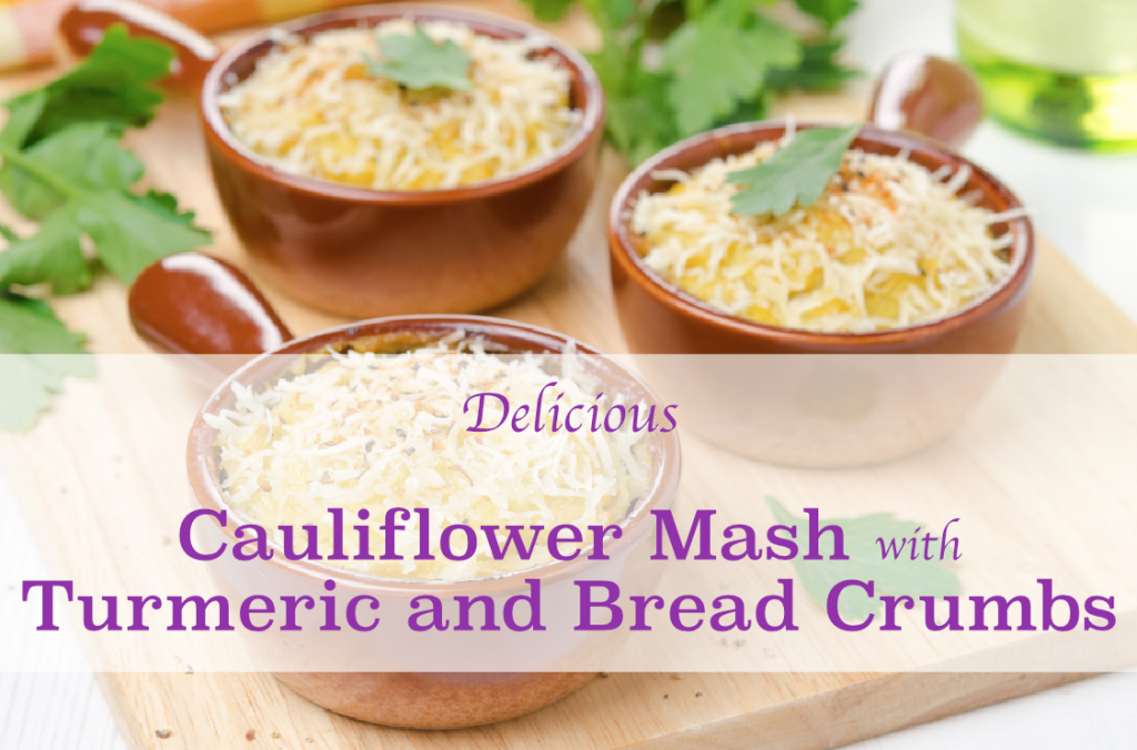 Cauliflower Mash with Turmeric and Bread Crumbs