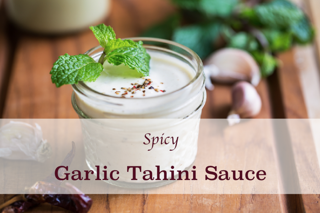 Garlic Tahini Sauce