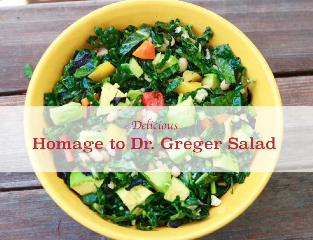 Homage to Dr. Greger Salad